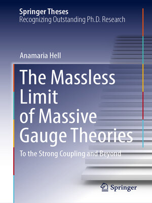 cover image of The Massless Limit of Massive Gauge Theories